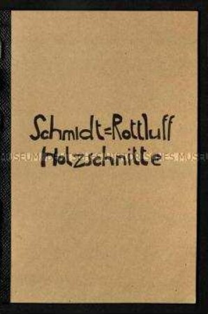 Katalog zu einer Ausstellung mit Holzschnitten von Karl Schmidt-Rottluff im Graphischen Kabinett Halle, Juli 1948
