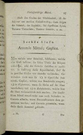 Sechste Klasse. Aezende Mittel; Caustica.