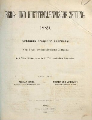Berg- und hüttenmännische Zeitung. N.F. 43 = 48. 1889