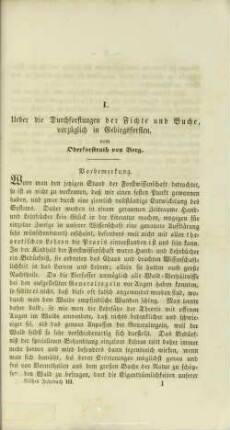I. Ueber die Durchforstungen der Fichte und Buche, vorzüglich in Gebirgsforsten.