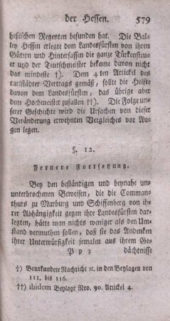 § 12. Fernere Fortsetzung.