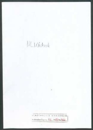 Gehaltszahlungen durch das Auswärtige Amt.- Schriftwechsel Wicherts mit dem Auswärtigen Amt, Berlin