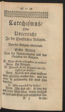 Catechismus/ Oder Unterricht In der Christlichen Religion