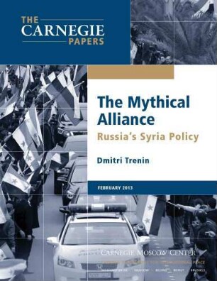 The mythical alliance : Russia's Syria policy