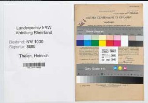 Entnazifizierung Heinrich Thelen, geb. 22.12.1895 (Sachbearbeiter)