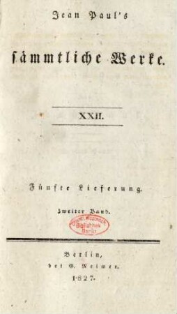 Bd. 22 = Lfg. 5, Bd. 2, Bd. 2: Jean Paul's sämmtliche Werke