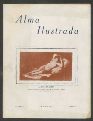 La maja desnuda : Cuadro de Goya que se conserva en el Museo del Prado - Madrid. (Galería de "Alma Ilustrada")