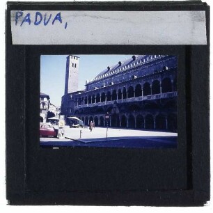 Padua, Palazzo della Ragione,Padua, Torre degli Anziani,Padua, Piazza della Frutta