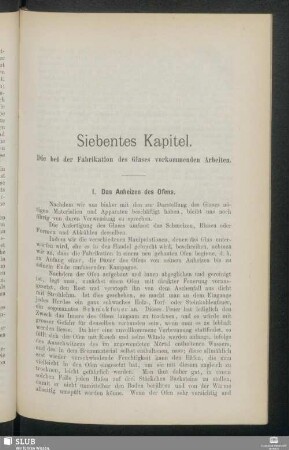 Siebentes Kapitel. Die bei der Fabrikation des Glases vorkommenden Arbeiten