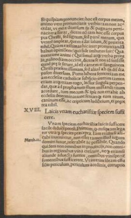 XVIII. Laicis unam eucharistiae speciem sufficere.