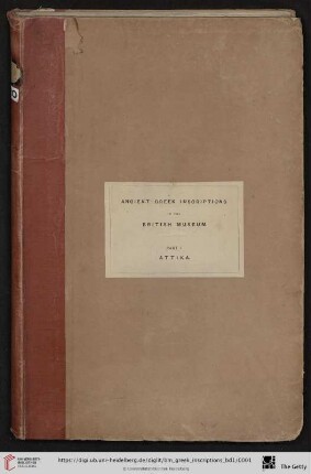 1: The collection of ancient Greek inscriptions in the British Museum: Attika
