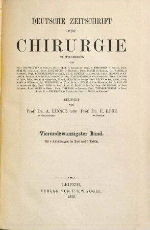 Deutsche Zeitschrift für Chirurgie. 24. 1886