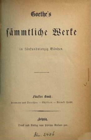 Goethe's sämmtliche Werke : in fünfundvierzig Bänden, 5