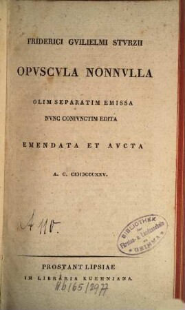 Friderici Gvilielmi Stvrzii Opvscvla nonnvlla