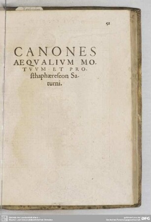 CANONES AEQUALIUM MOTUUM ET PROSTHAPHAERESEON SATURNI.