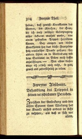 Zweyter Abschnitt. Behandlung des Trippers in seinen verschiedenen Perioden.