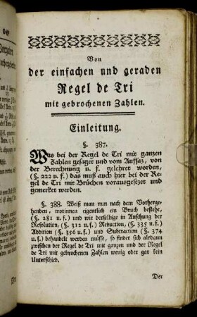 Von der einfachen und geraden Regel de Tri mit gebrochenen Zahlen.