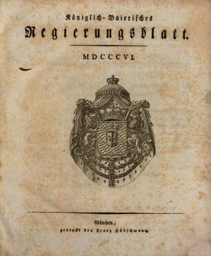 Königlich-Baierisches Regierungsblatt. 1806