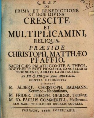 De prima et benedictione et lege divina: Crescite et multiplicamini, reliqua
