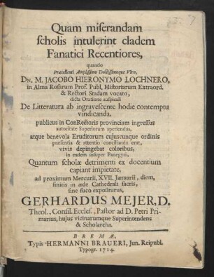 Quam miserandam scholis intulerint cladem Fanatici Recentiores