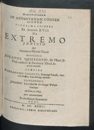 Disputationum In Augustanam Confessionem Vicesima Secunda Ex Articulo XVII. De Extremo Iudicio