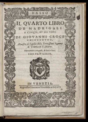 Giovanni Croce: Il quarto libro de madrigali a cinque, et sei voci. Basso