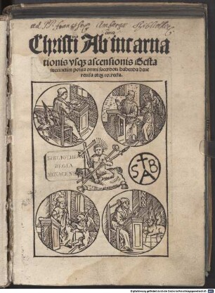 Christi ab incarnationis (tempore) usque ascensionis gesta succinctim exposita