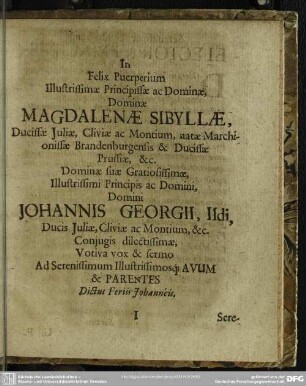 In Felix Puerperium Illustrissimae Principissae ac Dominae, Dominae Magdalenae Sibyllae, Ducissae Juliae ...