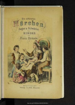 Die schönsten Märchen, Sagen und Schwänke für Kinder von 6 - 12 Jahren