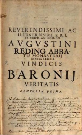 Vindex veritas Annalivm Ecclesiasticorvm Eminentissimi Ac Reverendissimi Sacrae Romanae Ecclesiae Cardinalis Caesaris Baronij : Adversus Arrogatum Joh. Henrici Ottij, Tigurini Examen perpetuum