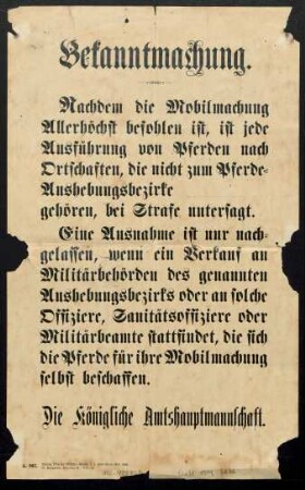Bekanntmachung : Nachdem die Mobilmachung Allerhöchst befohlen ist [...]