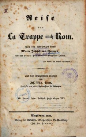 Reise von La Trappe nach Rom