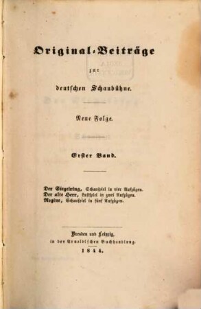 Original-Beiträge zur deutschen Schaubühne, 1. Der Siegelring