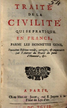 Traité de la civilité, qui se pratique en France parmi les honnêtes gens