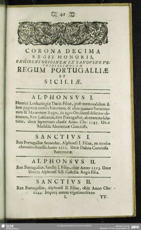 Corona Decima Regii Honoris, Exhibens Originem Ex Sanguine vetustissimorum Regum Portugalliae Et Siciliae