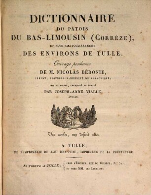 Dictionnaire Du Patois Du Bas-Limousin (Corrèze), Et Plus Particulièrement Des Environs De Tulle