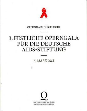 3. Festliche Operngala für die Deutsche Aids-Stiftung