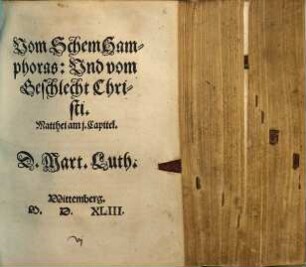 Vom Schem Hamphoras, Und vom Geschlecht Christi : Matthei am i. Capitel