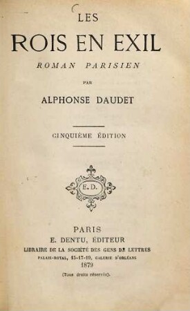 Les rois en exil : Roman parisien