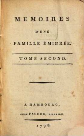 Memoires D'Une Famille Émigrée, 2