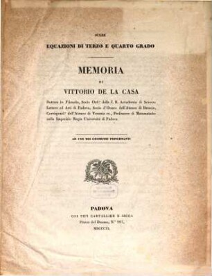 Sulle equazioni di terzo e quarto grado : Memoria ... ad uso dei geometri principianti