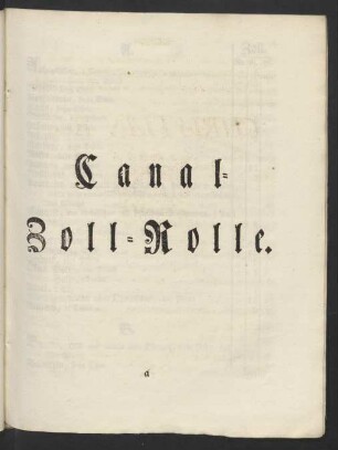 Canal-Zoll-Rolle