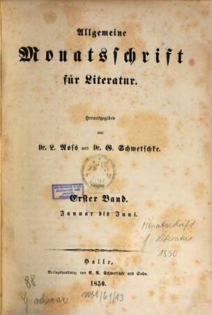 Allgemeine Monatsschrift für Wissenschaft und Literatur. 1850, 1850