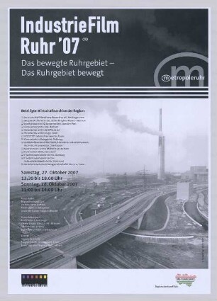 "IndustrieFilm Ruhr '07 // Das bewegte Ruhrgebiet - Das Ruhrgebiet bewegt"