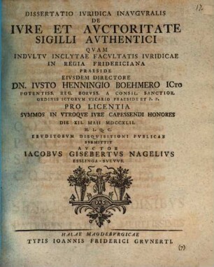 Diss. iur. inaug. de iure et auctoritate sigilli authentici