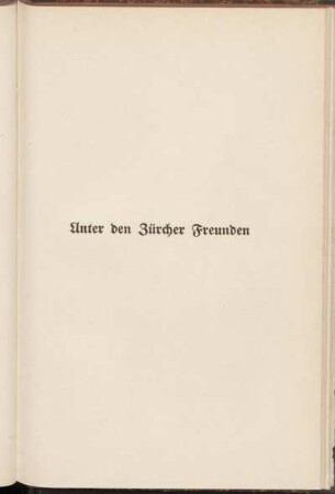 Unter den Zürcher Freunden