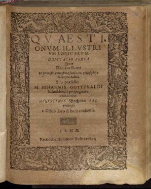 Quaestionum Illustrium Logicarum Disputatio Sexta