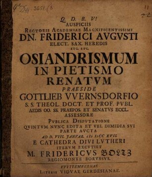 Osiandrismum in pietismo renatum ... excutiet