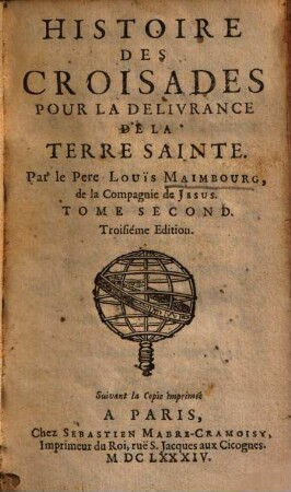 Histoire des Croisades pour la délivrance de la Terre Sainte, 2