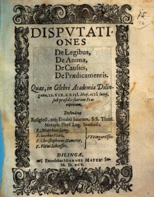 Dispvtationes De Legibus, De Anima, De Caussis, De Praedicamentis